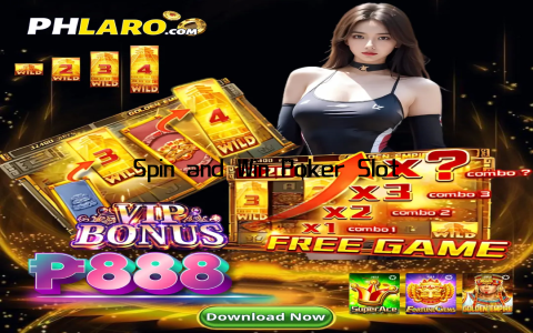 Spin and Win Poker Slot Adventure